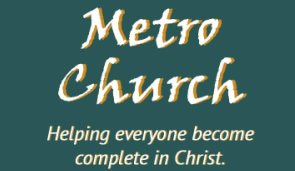 Metro Church - Helping everyone become complete in Christ. logo